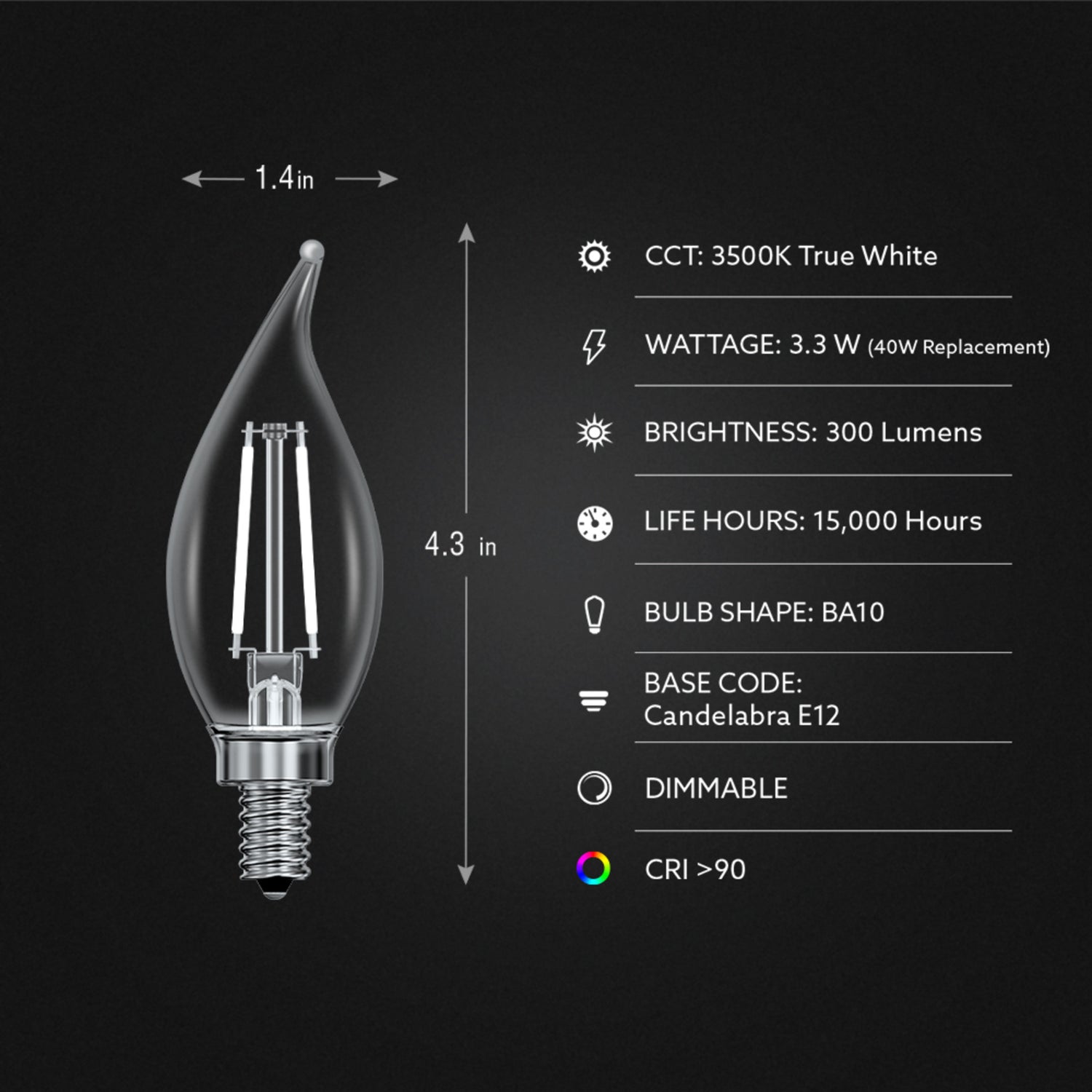 3.3W (40W Replacement) True White (3500K) Flame Tip BA10 (E12 Base) Exposed White Filament LED Bulb (3-Pack)