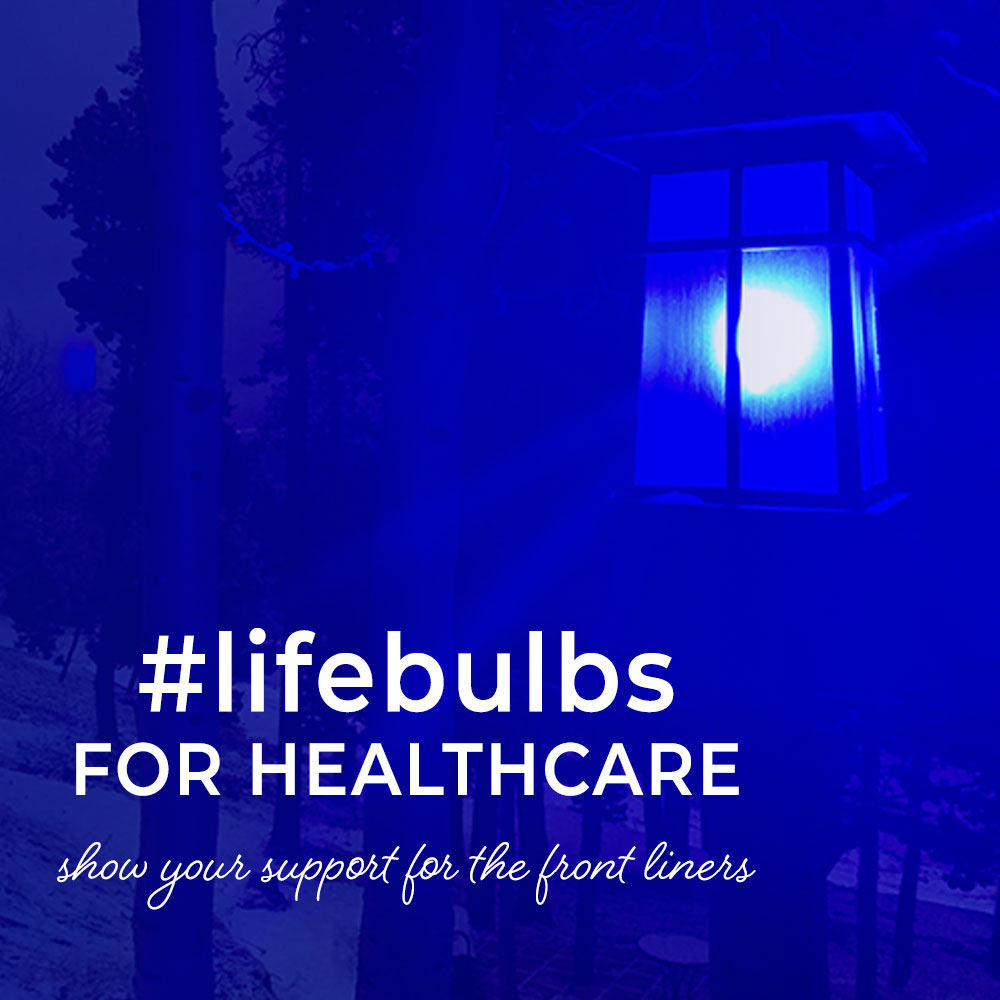 #LifeBulbs for Healthcare Supports Nation’s Front Line Heroes