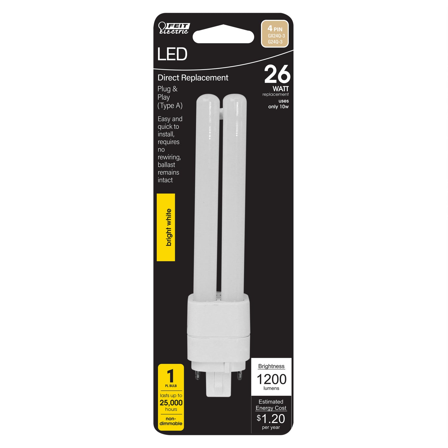10W (26W Equivalent) Bright White (3500K) GX24Q-3 Base Direct Replacement (Type A) Quad Tube PL LED Bulb