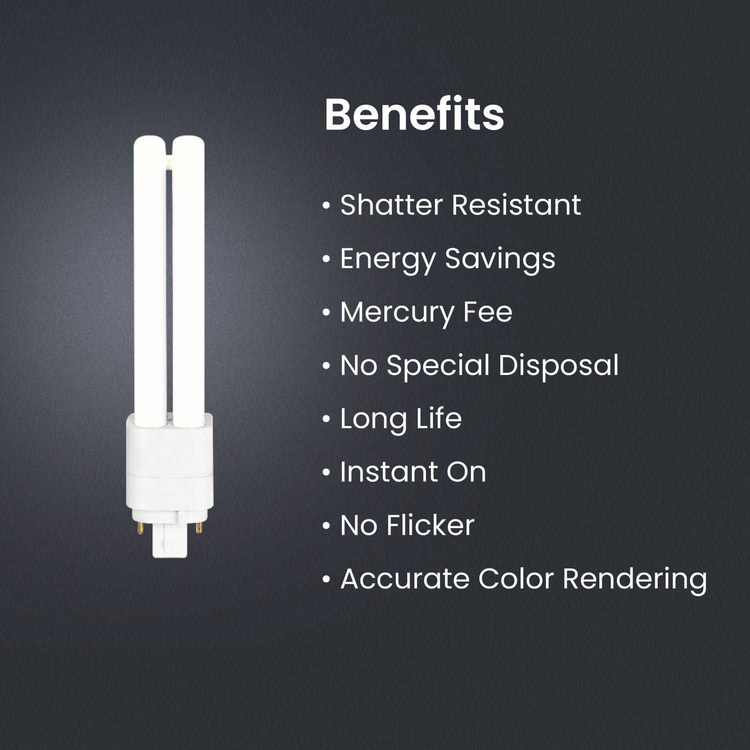 10W (26W Equivalent) Bright White (3500K) GX24Q-3 Base Direct Replacement (Type A) Quad Tube PL LED Bulb