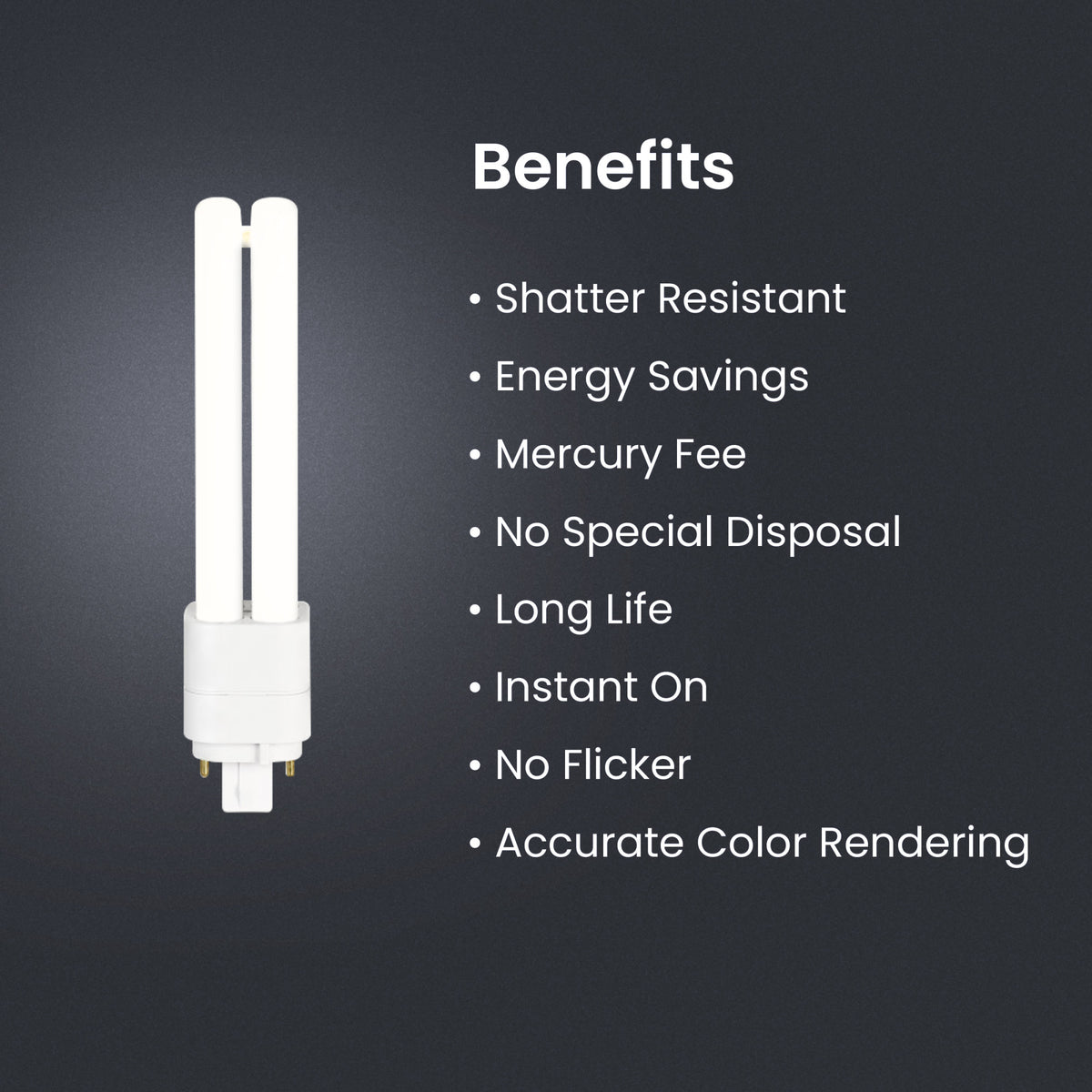 10W (26W Equivalent) Bright White (3500K) GX24Q-3 Base Direct Replacement (Type A) Quad Tube PL LED Bulb