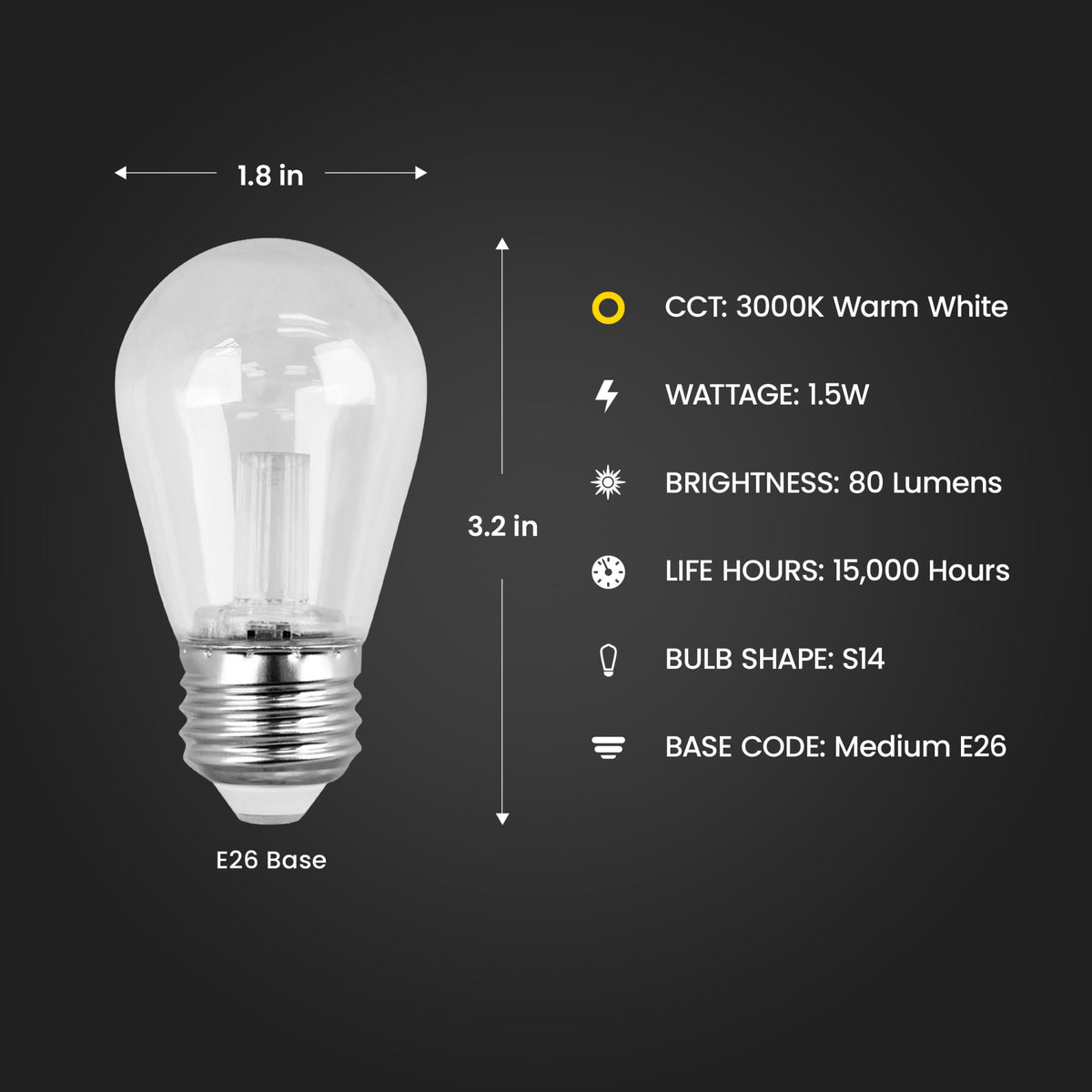 1.5W (11W Replacement) Warm White (3000K) E26 Base S14 Specialty LED
