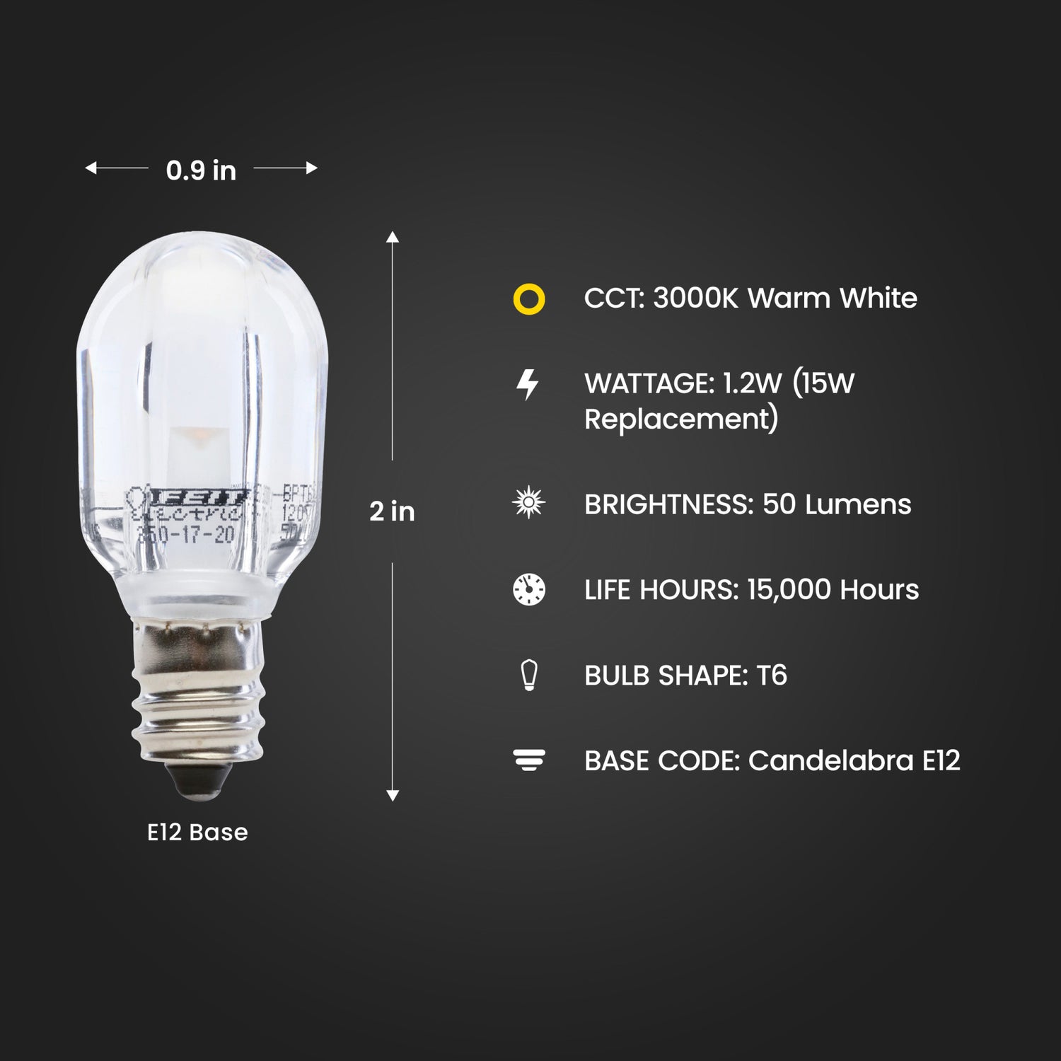 1.2W (15W Replacement) Warm White (3000K) E12 Base T6 Specialty LED