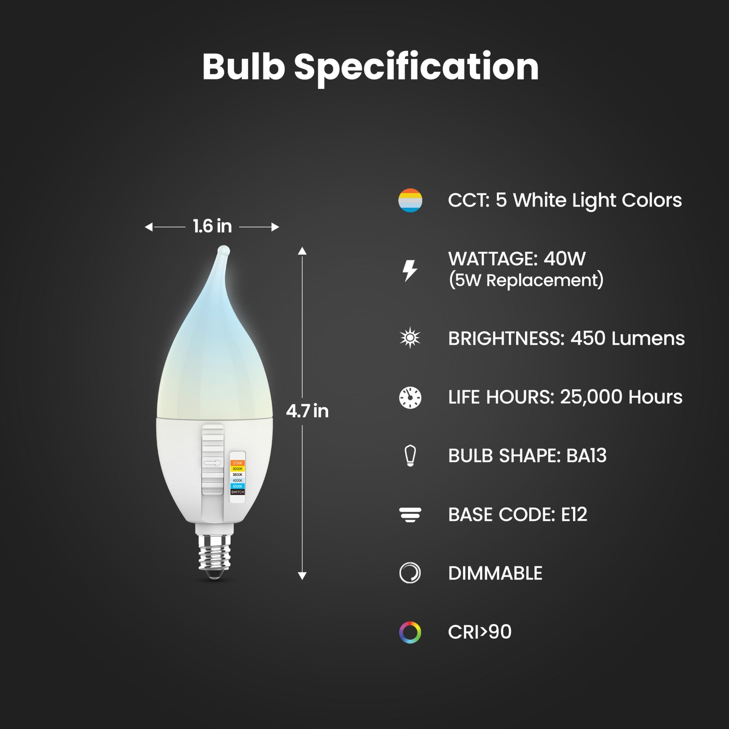 5W (40W Replacement) Color Selectable E12 Base CA10 Flame Tip Dimmable LED Bulb (2-Pack)