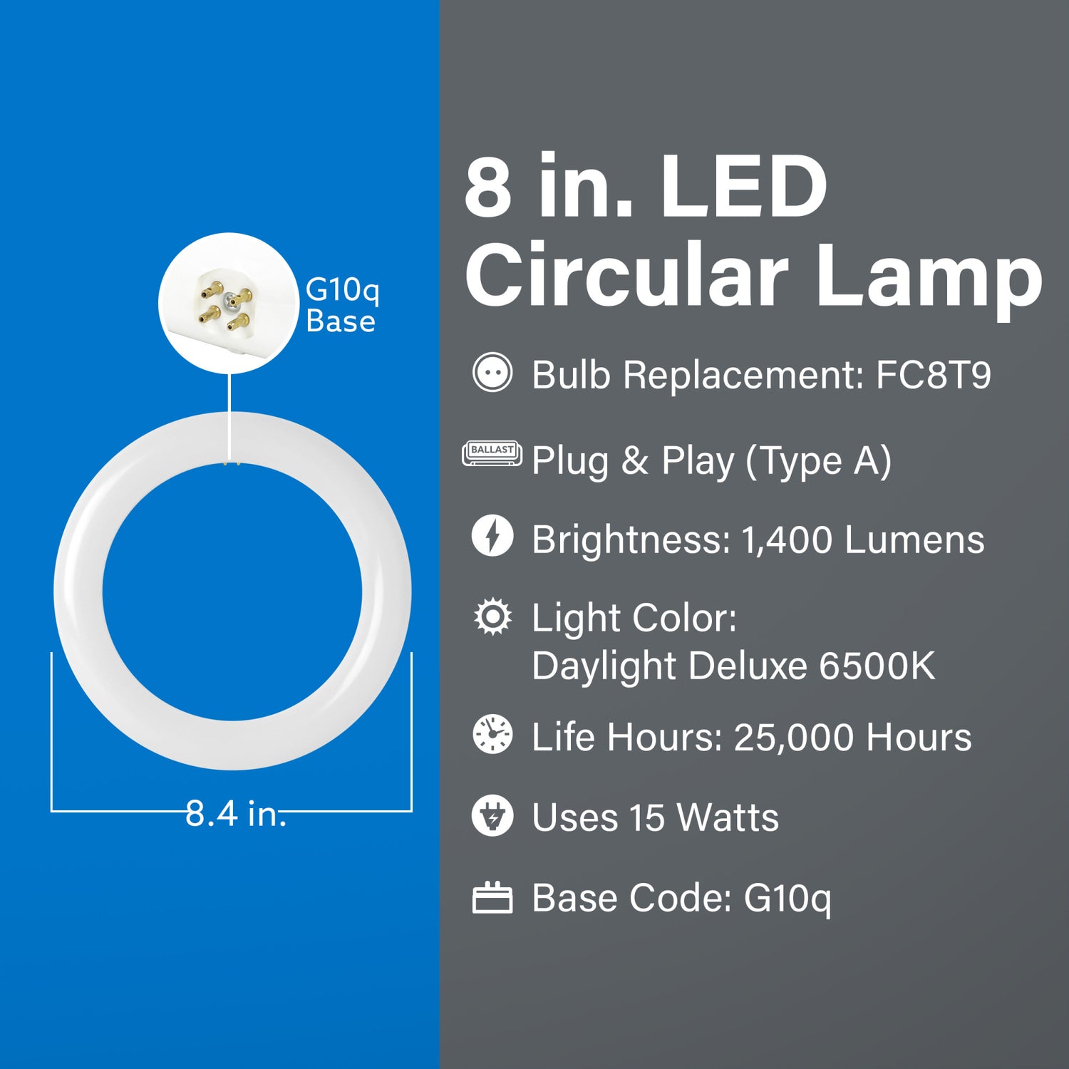 8 in. 15W (22W Replacement) Daylight Deluxe (6500K) White G10Q (T9 Replacement) Non-Dimmable Circular LED Light Tube