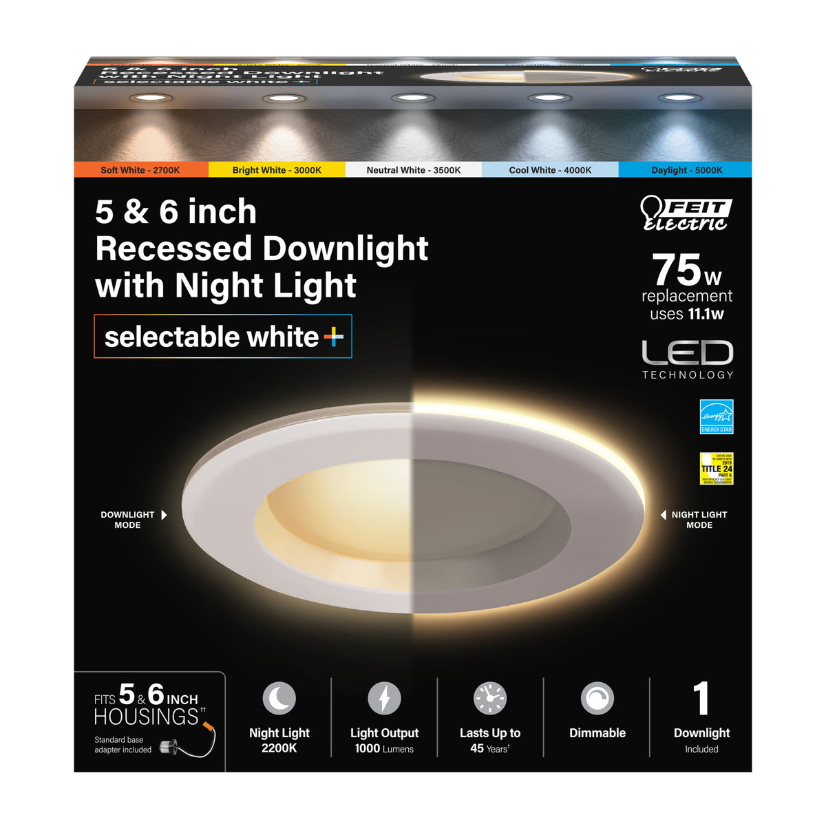 5-6 in. 75W Replacement Selectable White LED Downlight With Night Light Mode
