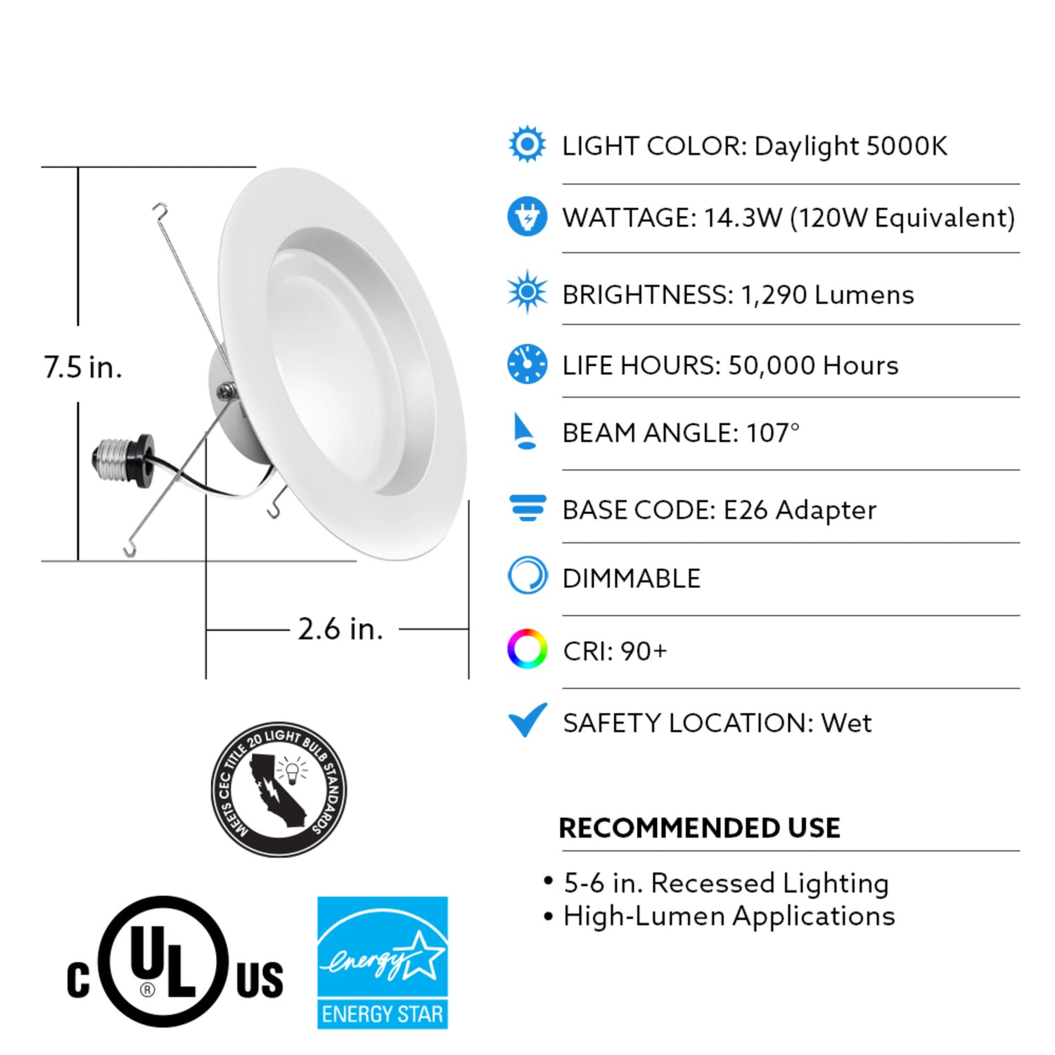 5-6 in. 120W Replacement Daylight (5000K) High Output LED Recessed Downlight