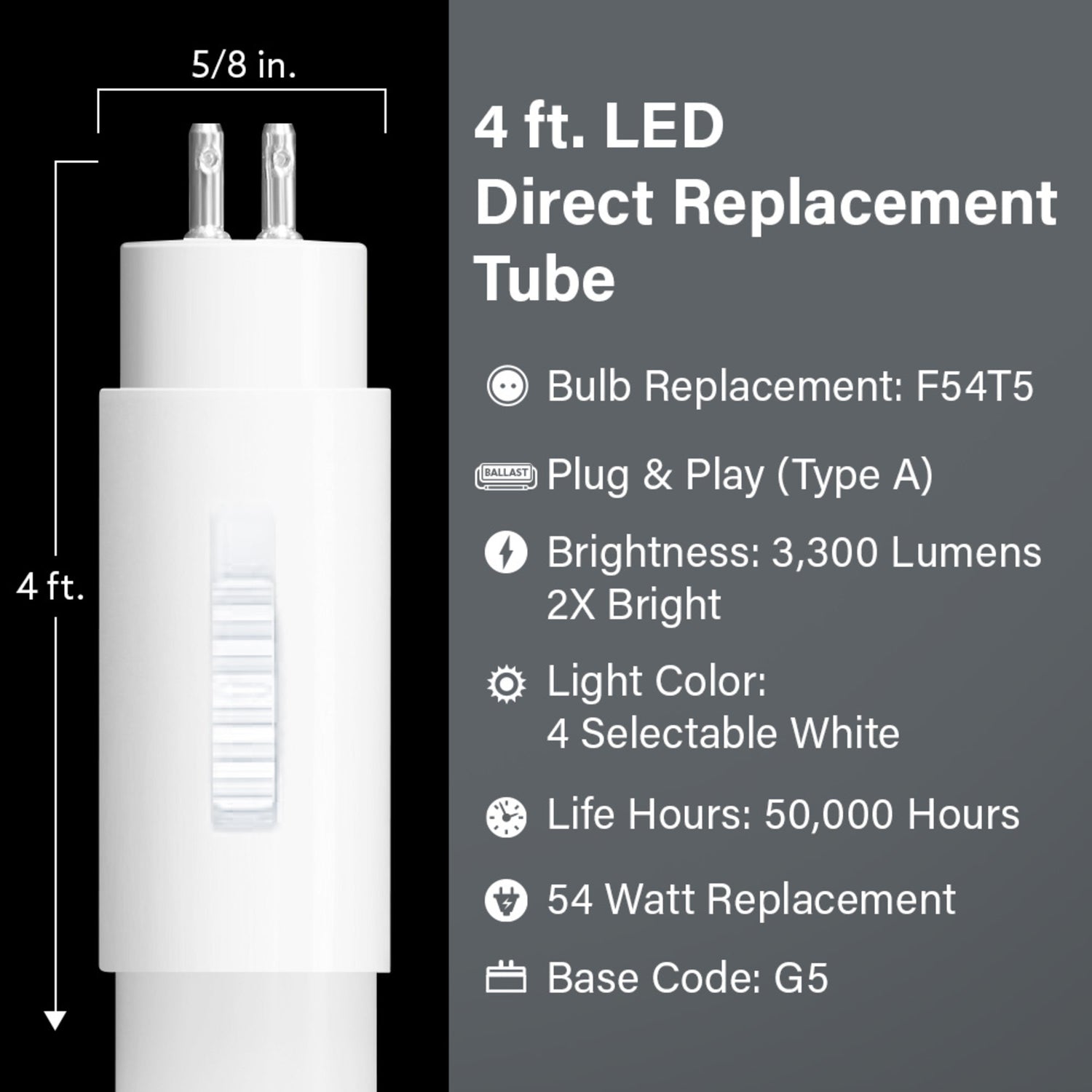 4 ft. 32W (54W Replacement) Selectable White G5 Base Direct Replacement (Type A) (T5 Replacement) High Output LED Linear Tube (2-Pack)