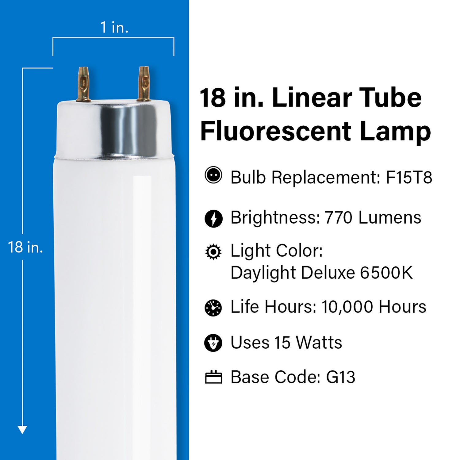 18 in. 15W Daylight Deluxe (6500K) G13 Base (T8 Replacement) Fluorescent Linear Light Tube