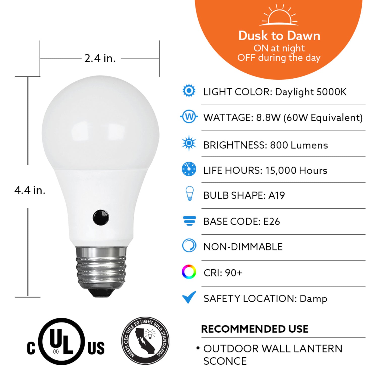 8.8W (60W Replacement) Daylight (5000K) A19 Dusk to Dawn LED